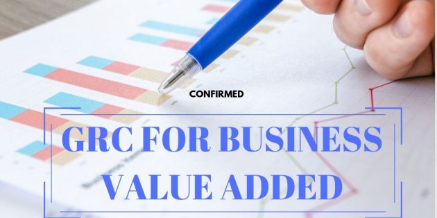 GRC For Business Value Added – PASTI JALAN