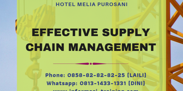 Effective Supply Chain Management – PASTI JALAN